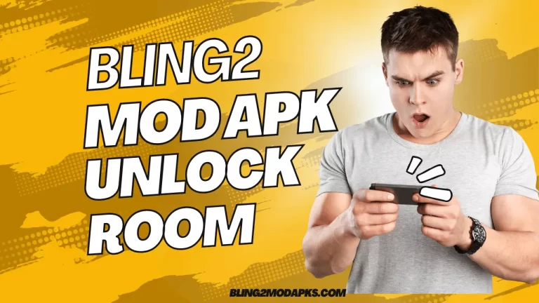 Download bling2 mod apk unlock room